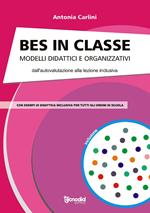 BES in classe. Modelli didattici e organizzativi
