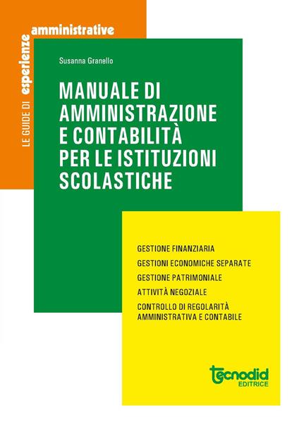 Manuale di amministrazione e contabilità per le istituzioni scolastiche - Susanna Granello - copertina