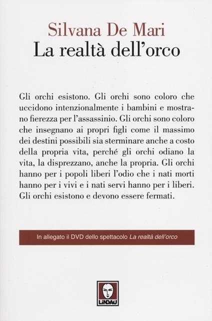 La realtà dell'orco. Con DVD - Silvana De Mari - copertina