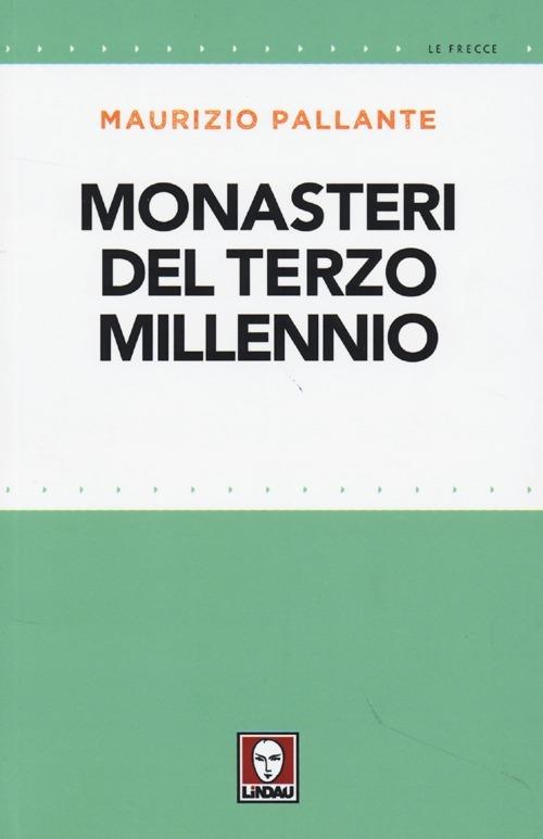 Monasteri del terzo millennio - Maurizio Pallante - copertina