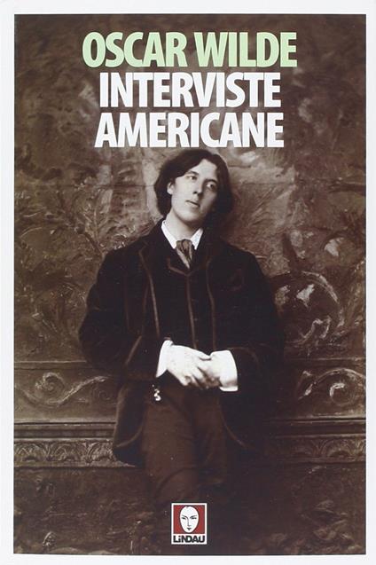 Interviste americane - Oscar Wilde - copertina