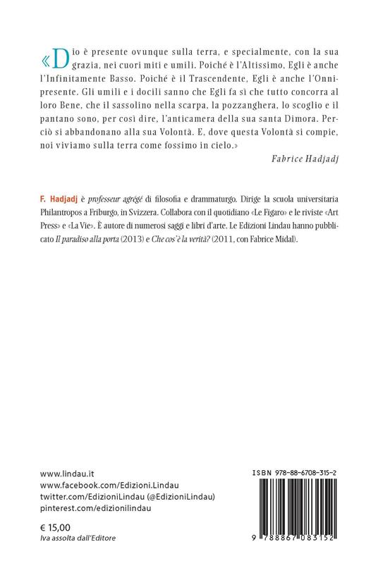 La terra strada del cielo. Manuale dell'avventuriero dell'esistenza - Fabrice Hadjadj - 3