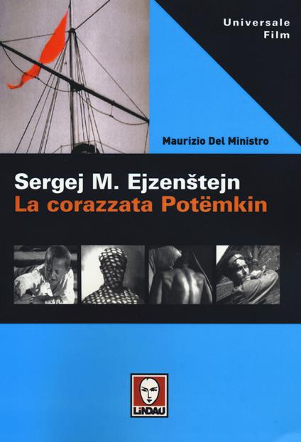 Sergej M. Ejzenstejn. La corazzata Potëmkin - Maurizio Del Ministro - copertina