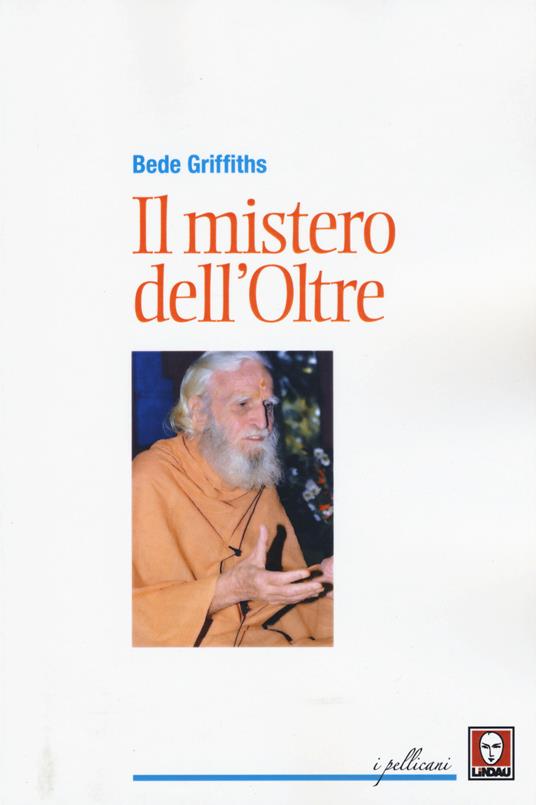 Il mistero dell'oltre - Bede Griffiths - copertina