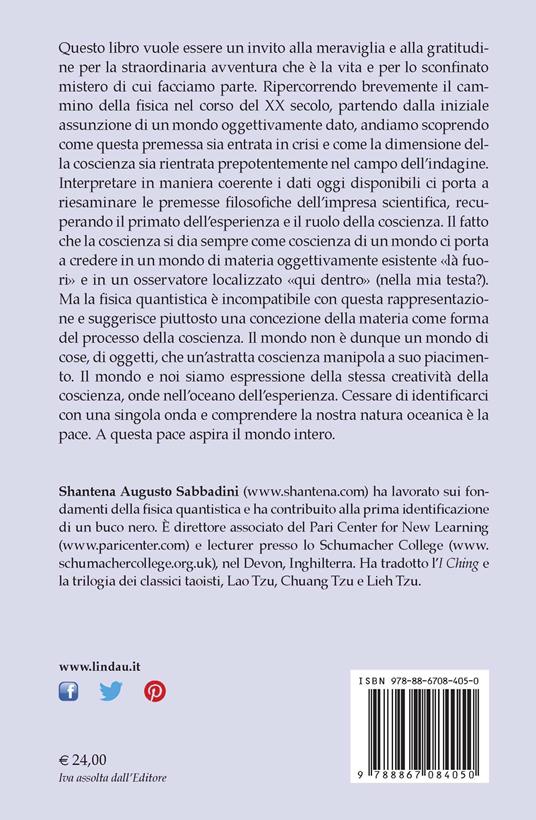 Pellegrinaggi verso il vuoto. Ripensare la realtà attraverso la fisica quantistica - Shantena Augusto Sabbadini - 3