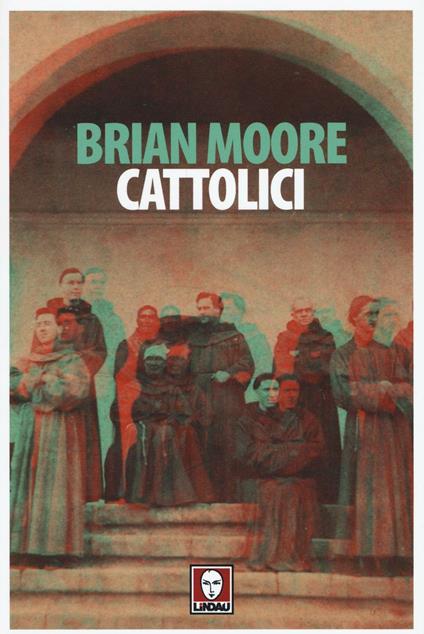 Cattolici - Brian Moore - copertina