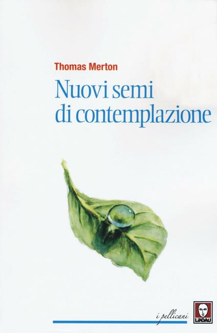 Nuovi semi di contemplazione - Thomas Merton - copertina