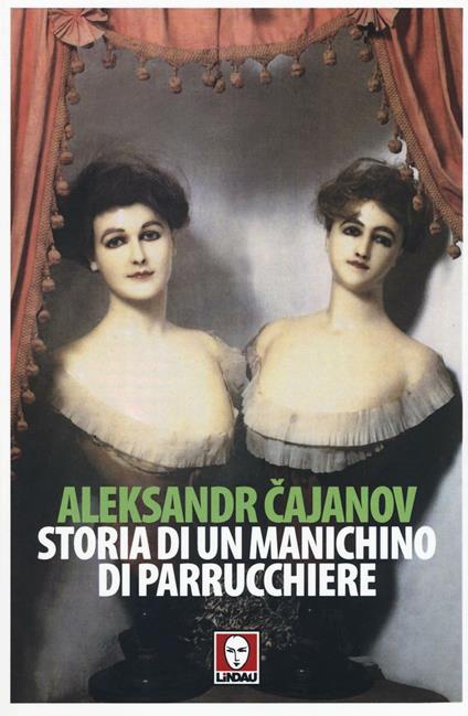 Storia di un manichino di parrucchiere - Aleksandr V. Cajanov - copertina