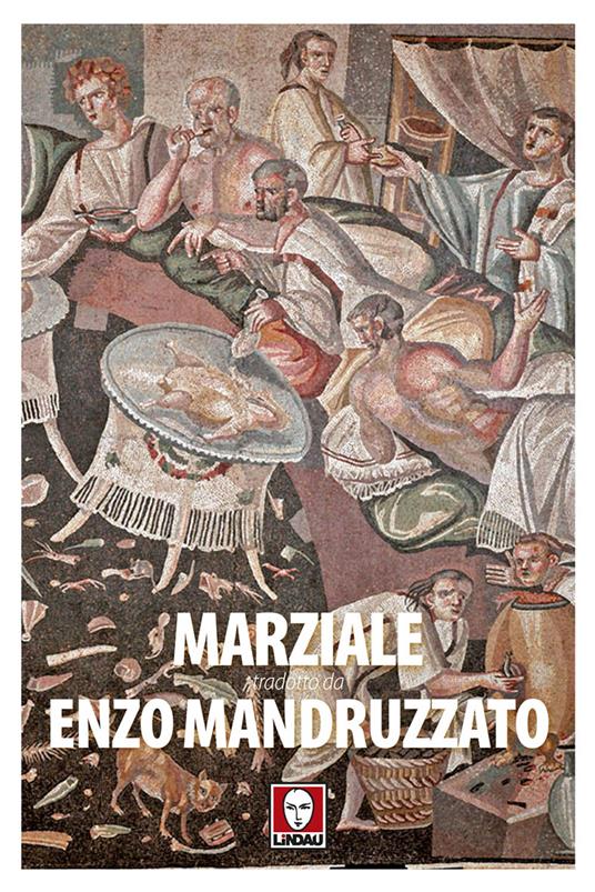 Marziale tradotto da Enzo Mandruzzato - copertina
