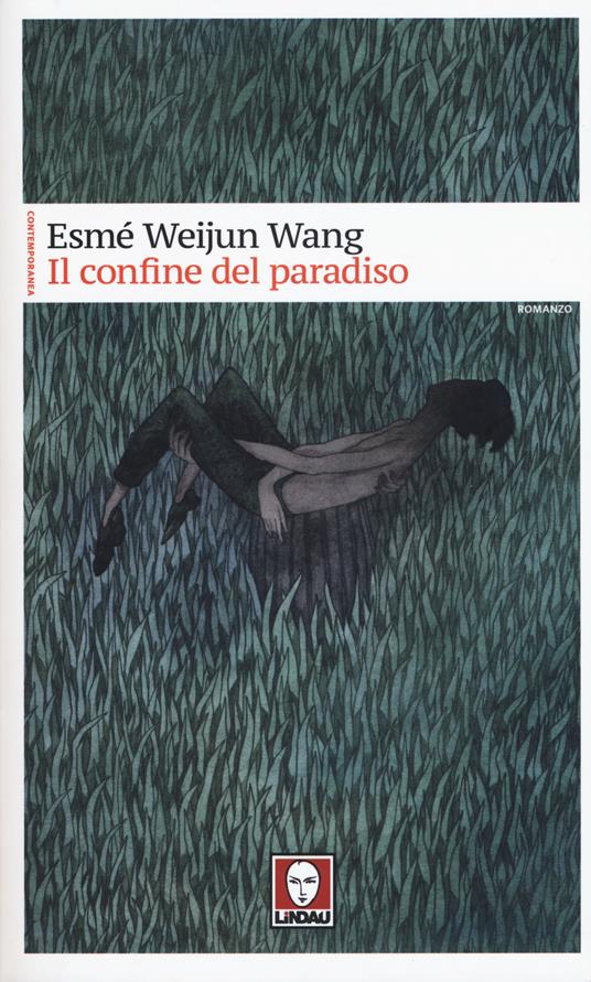 Il confine del paradiso - Esmé Weijun Wang - copertina