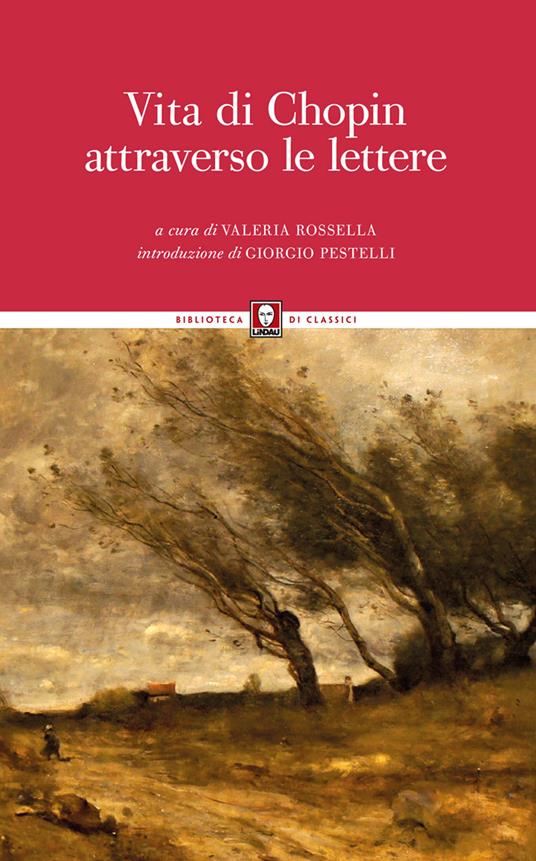 Vita di Chopin attraverso le lettere. Nuova ediz. - copertina