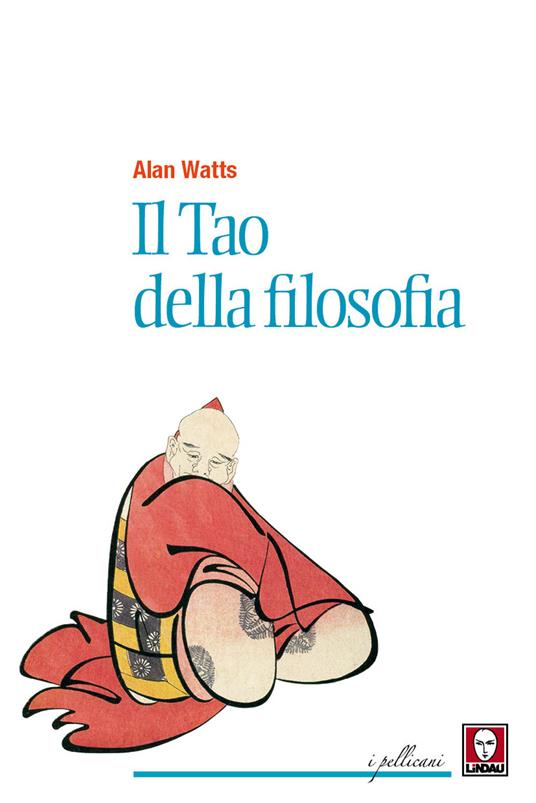 Il tao della filosofia - Alan W. Watts - copertina