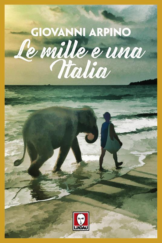 Le mille e una Italia - Giovanni Arpino - ebook
