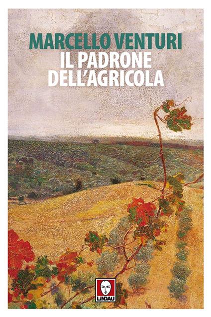 Il padrone dell'agricola - Marcello Venturi - copertina