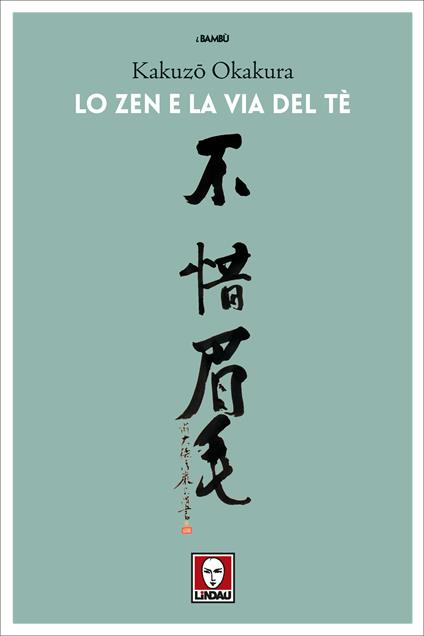 Lo zen e la via del tè - Kakuzo Okakura,Marco Taddei,Vincenzo Perna - ebook