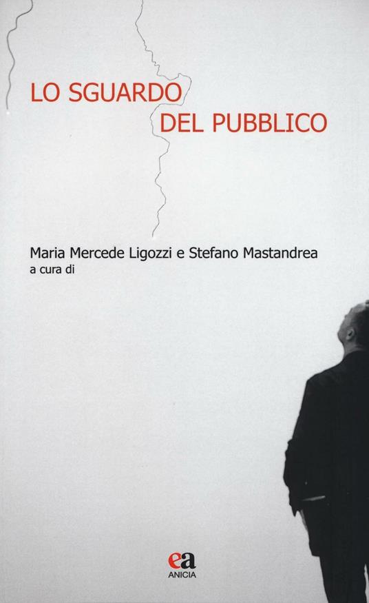 Lo sguardo del pubblico - copertina