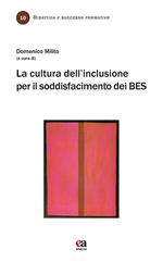 La cultura dell'inclusione per il soddisfacimento dei BES