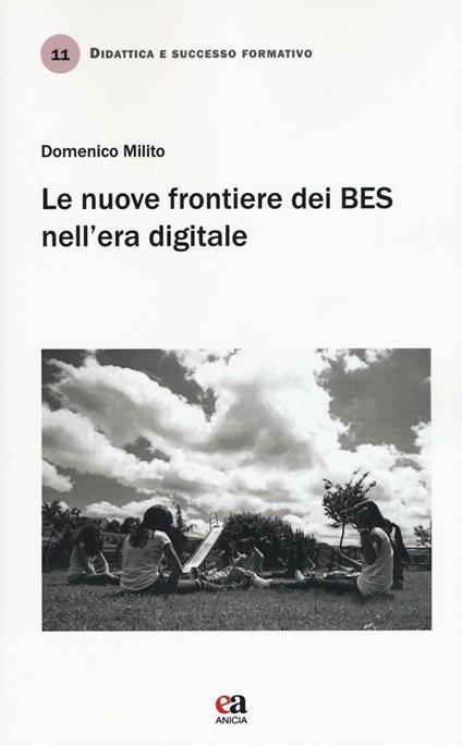 Le nuove frontiere dei BES nell'era digitale - Domenico Milito - copertina