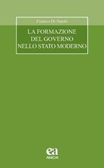 La formazione del governo nello stato moderno