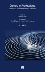 Cultura e professione. La rivista della psicologia italiana vol. 0 (2017)