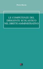 Le competenze del dirigente scolastico