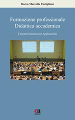 Formazione professionale, didattica accademica. Concetti, intersezioni, applicazioni