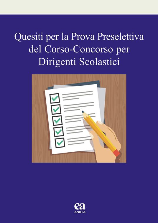 Quesiti per la prova preselettiva del corso-concorso per dirigenti scolastici - copertina