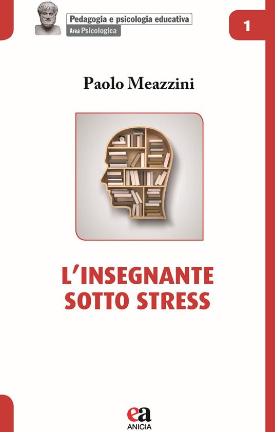 L' insegnante sotto stress - Paolo Meazzini - copertina