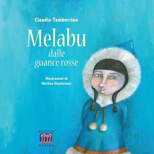 Melabu dalle guance rosse. Ediz. a colori - Claudio Tamburrino - copertina
