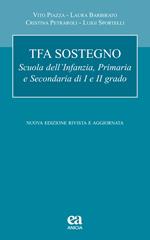 TFA sostegno. Scuola dell'infanzia, primaria e secondaria di I e II grado