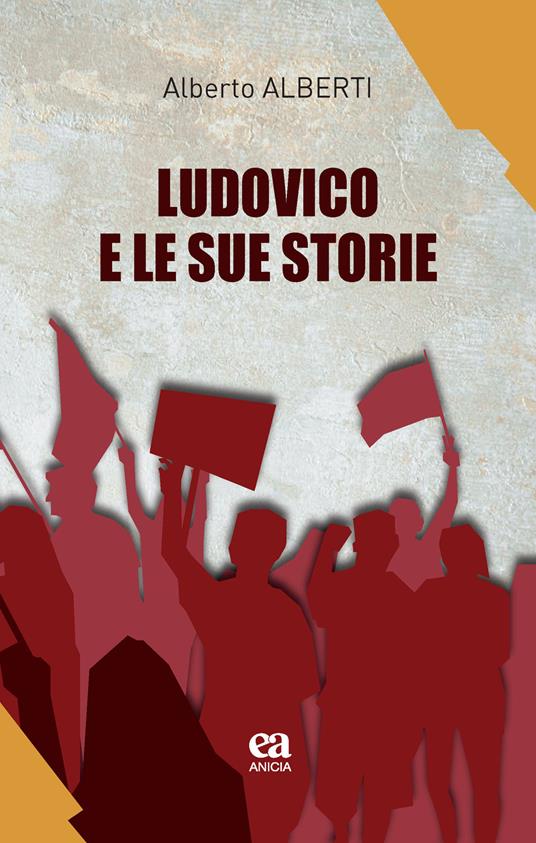 Ludovico e le sue storie - Alberto Alberti - copertina