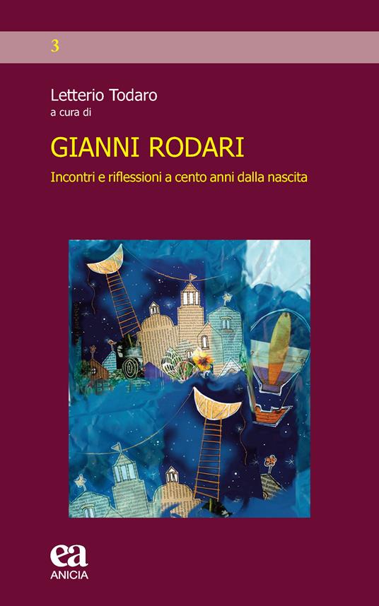 Gianni Rodari. Incontri e riflessioni a cento anni dalla nascita - copertina