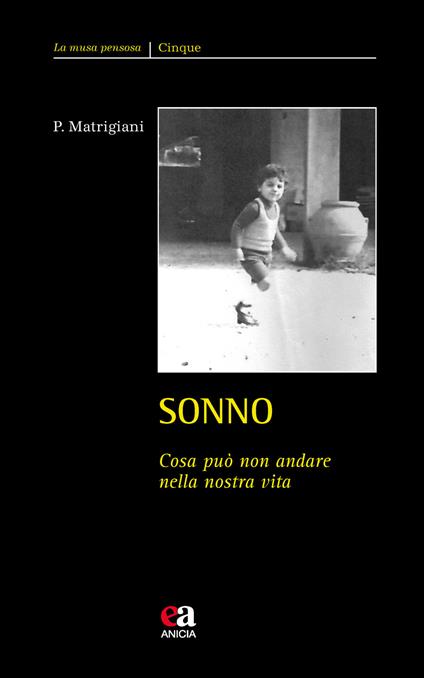 Sonno. Cosa può non andare nella nostra vita - Paolo Matrigiani - copertina