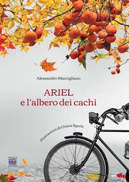 Ariel e l'albero dei cachi - Alessandro Marcigliano - copertina