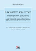Il dirigente scolastico. Nuova ediz. Con espansione online