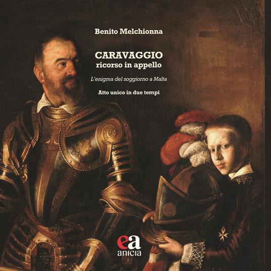 Caravaggio ricorso in appello - Benito Melchionna - copertina