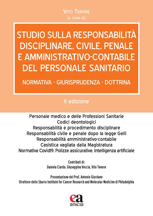 Studio sulla responsabilità disciplinare, civile, penale e amministrativo-contabile del personale sanitario. Normativa, giurisprudenza, dottrina - copertina