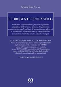 Il dirigente scolastico. Nuova ediz. Con espansione online