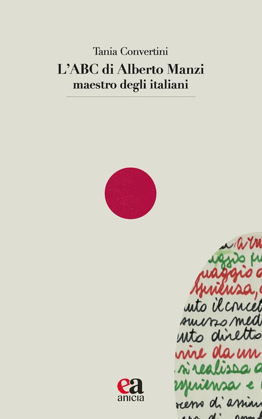 L'ABC di Alberto Manzi maestro degli italiani - Tania Convertini - copertina