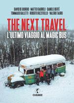 The next travel. L’ultimo viaggio al Magic Bus