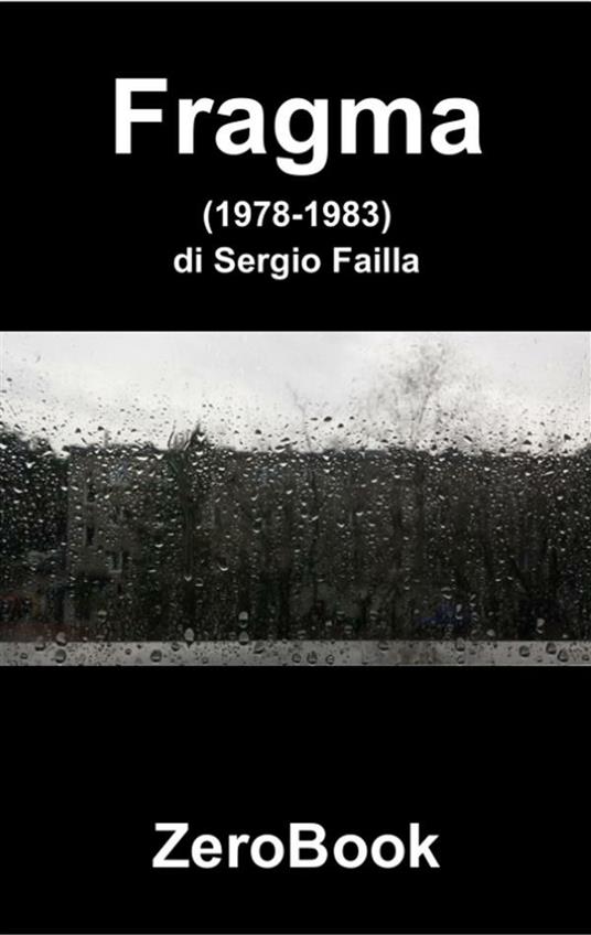 Fragma (1978-1983) - Sergio Failla - ebook