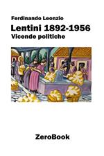 Lentini 1892-1956. Vicende politiche