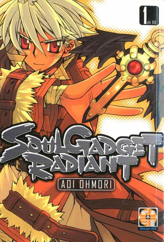 Soul gadget radiant. Vol. 1 - Aoi Ohmori - copertina