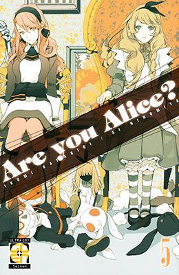 Are you Alice?. Vol. 5 - Ikumi Katagiri,Ai Ninomiya - copertina