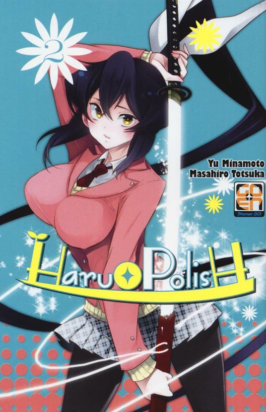Haru Polish. Vol. 2 - Yu Minamoto,Masahiro Totsuka - copertina