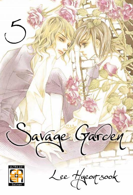 Savage garden. Vol. 5 - Lee Hyeon-Sook - copertina