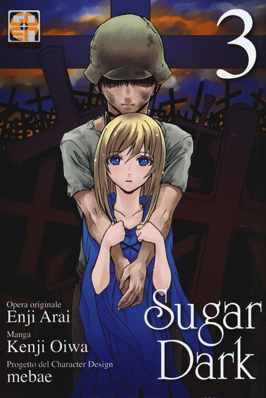 Sugar Dark. Vol. 3 - Enji Arai,Kenji Oiwa - copertina