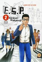 E.S.P. attenti! Sono un esper!. Vol. 2