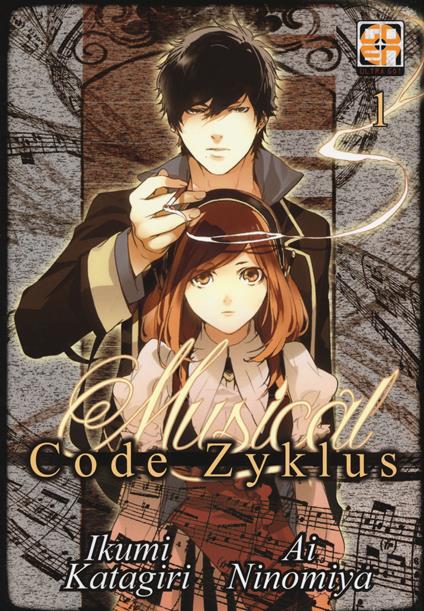 Musical code Zyklus. Vol. 1 - Ikumi Katagiri,Ai Ninomiya - copertina