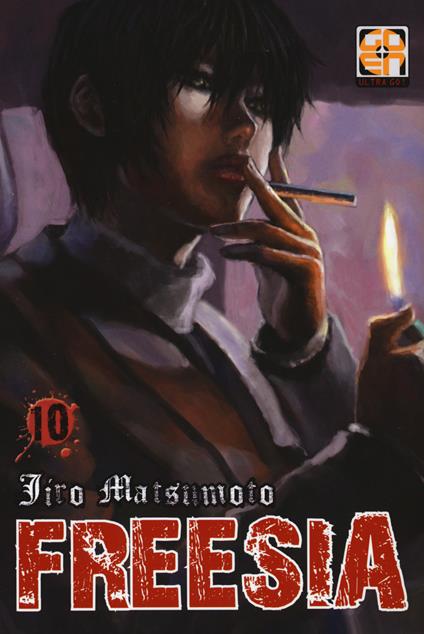 Freesia. Vol. 10 - Jiro Matsumoto - copertina